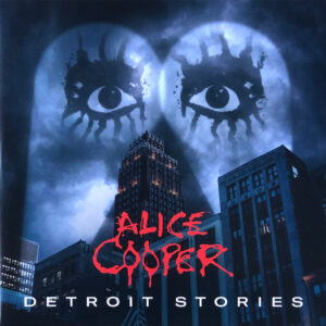 Alice Cooper - Detroit Stories [2LP]