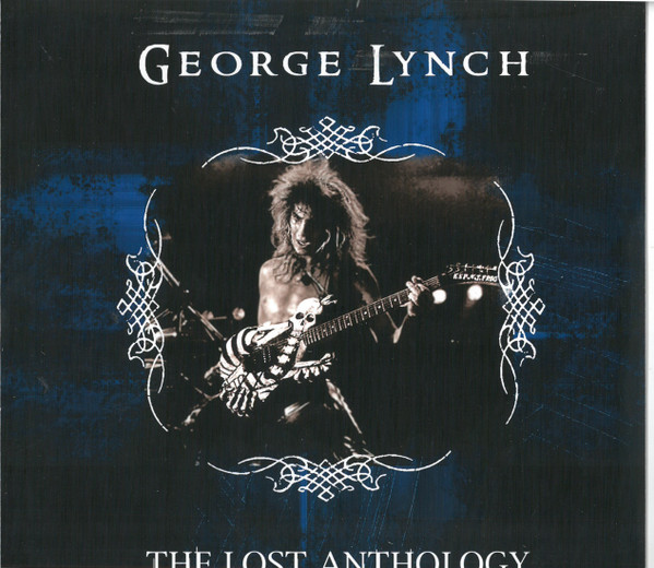 George Lynch - The Lost Anthology George Lynch - The Lost Anthology