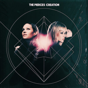 The Pierces - Creation