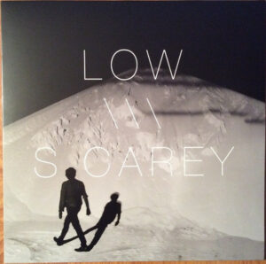 Low \ S. Carey – Not A Word / I Won't Let You Fall