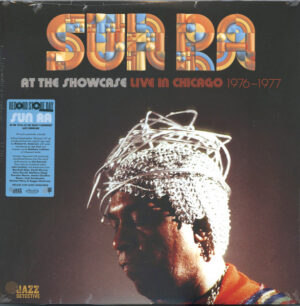 Sun Ra - At The Showcase: Live In Chicago 1976-1977 [2LP | RSD 2024]