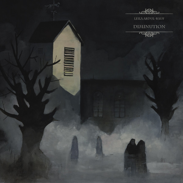 Leila Abdul-Rauf – Diminution Leila Abdul-Rauf – Diminution