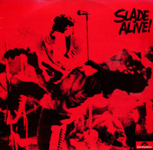 Slade - Slade Alive!