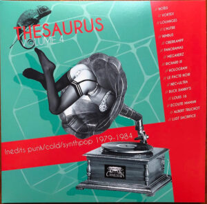 Various - Thesaurus Volume 4 (Inédits Punk/Cold/Synthpop 1979-1984)