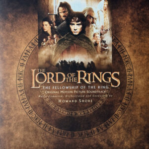 Howard Shore - The Lord Of The Rings: The Fellowship Of The Ring (Original Motion Picture Soundtrack) [2LP]