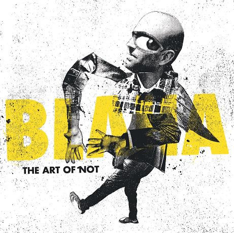 Blaha - The Art Of Not Blaha - The Art Of Not