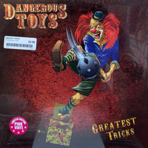 Dangerous Toys - Greatest Tricks