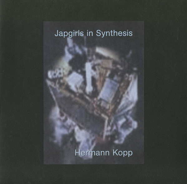 Hermann Kopp - Japgirls In Synthesis Hermann Kopp - Japgirls In Synthesis