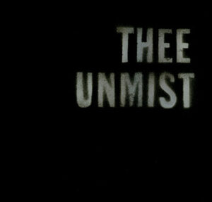 Thee Unmist - 28:59+ Long Play