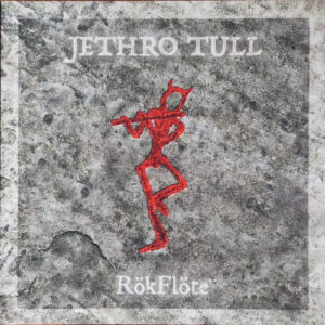 Jethro Tull - RökFlöte [180g]