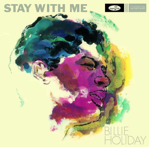 Billie Holiday - Stay With Me Billie Holiday - Stay With Me