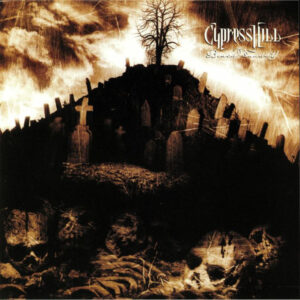 Cypress Hill - Black Sunday [180g]