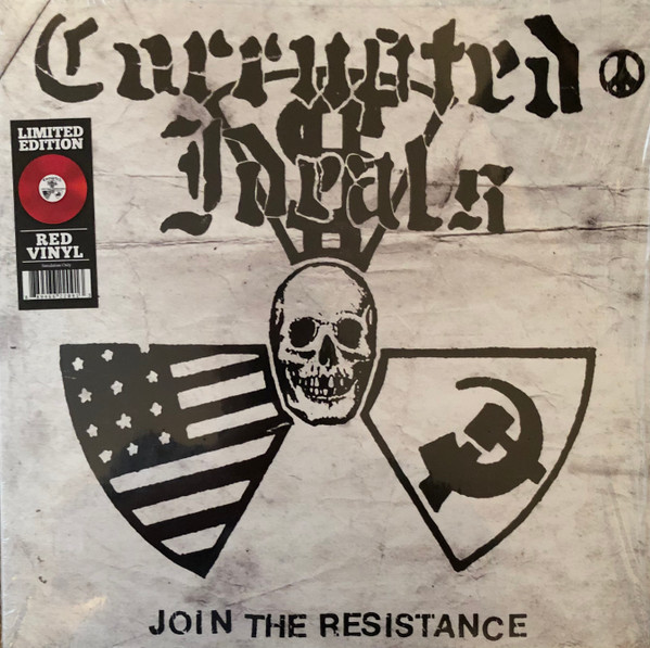 Corrupted Ideals - Join The Resistance Corrupted Ideals - Join The Resistance