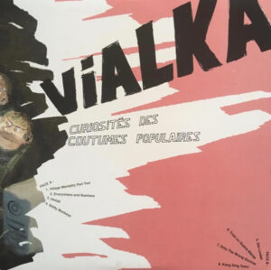 Vialka - Curiosités Des Coutumes Populaires