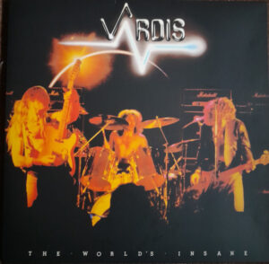 Vardis - The World's Insane [Clear Vinyl]