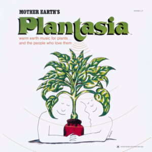 Mort Garson - Mother Earth's Plantasia