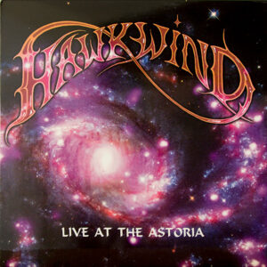 Hawkwind - Live At The Astoria