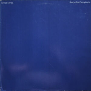 Simple Minds - Real To Real Cacophony