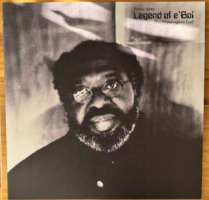 Darius Jones - Legend of e'Boi (The Hypervigilant Eye)