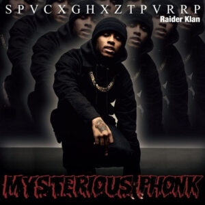 SpaceGhostPurrp - Mysterious Phonk: The Chronicles Of SPVCXXGHXZTPVRRP