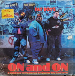 Fat Boys - On And On