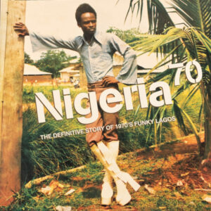 Various - Nigeria 70 (The Definitive Story of 1970's Funky Lagos) [3LP | Translucent Green Vinyl]