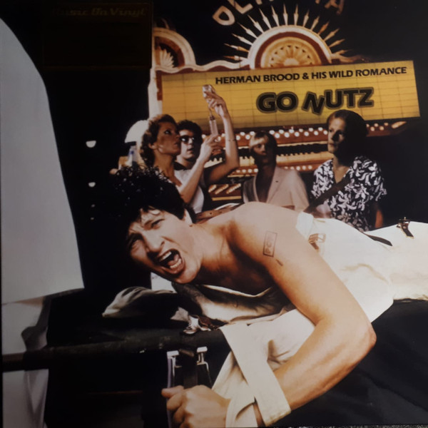 Herman Brood & His Wild Romance - Go Nutz Herman Brood & His Wild Romance - Go Nutz
