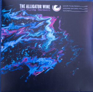 The Alligator Wine - The Flying Carousel