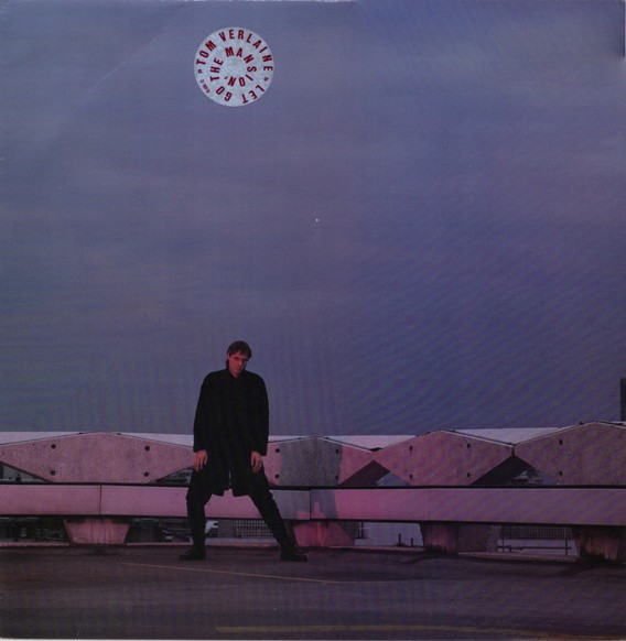 Tom Verlaine - Let Go The Mansion Tom Verlaine - Let Go The Mansion