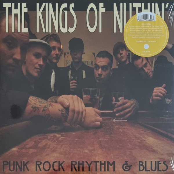 The Kings Of Nuthin' - Punk Rock Rhythm & Blues The Kings Of Nuthin' - Punk Rock Rhythm & Blues