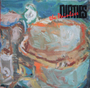The Painless Dirties - Minimal Brain Dysfunction