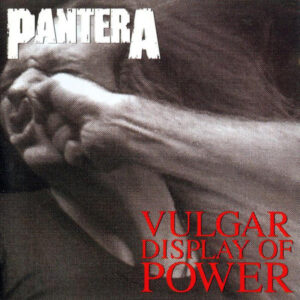 Pantera - Vulgar Display Of Power [CD]
