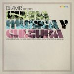 DJ Amir - Buena Música Y Cultura (Good Music And Culture: Rare Latin Sounds From Across The Americas) [2LP]
