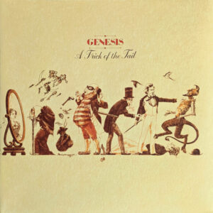 Genesis - A Trick of the Tail