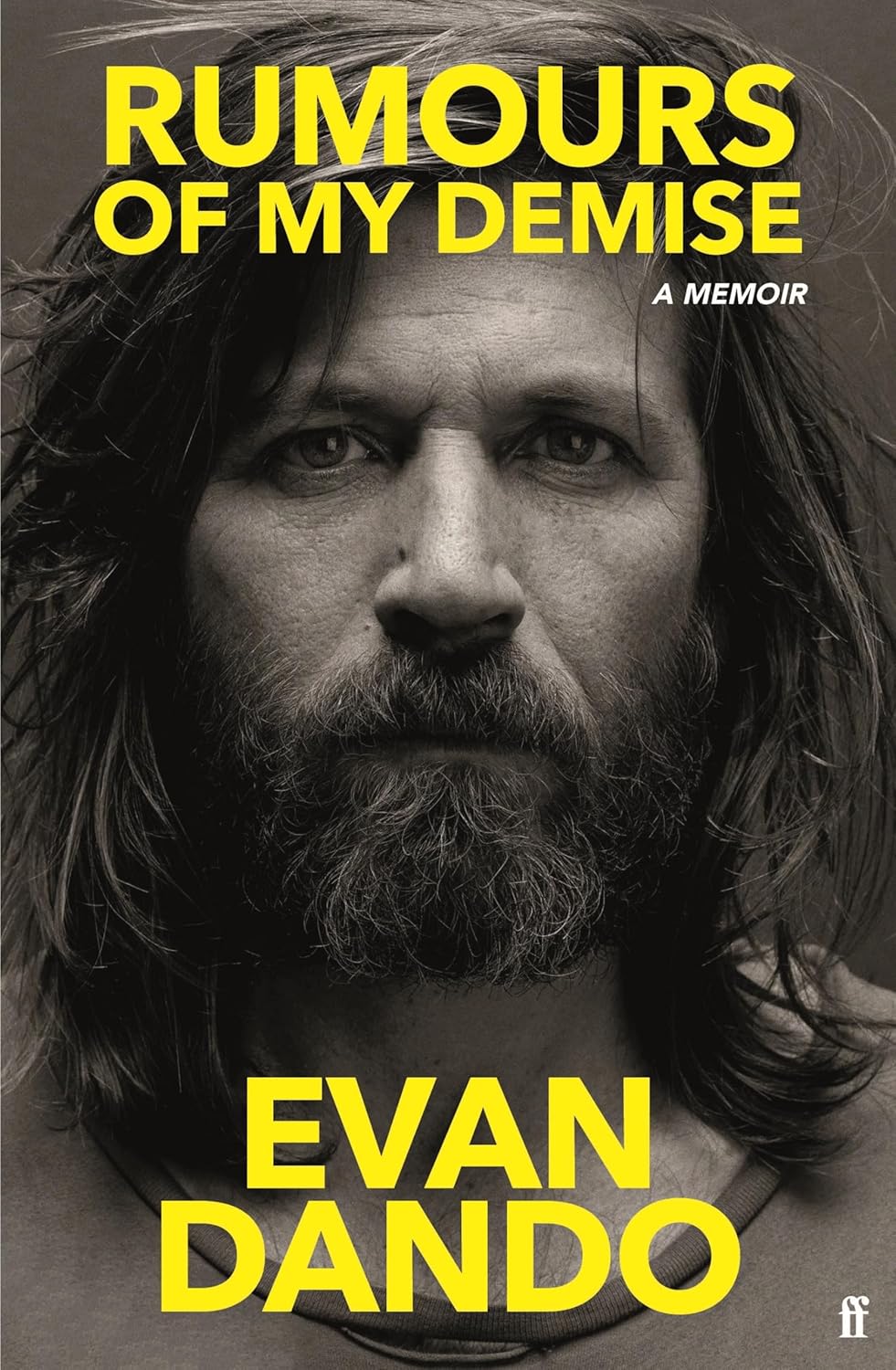 Rumors of My Demise: A Memoir (Evan Dando) Rumors of My Demise: A Memoir (Evan Dando)