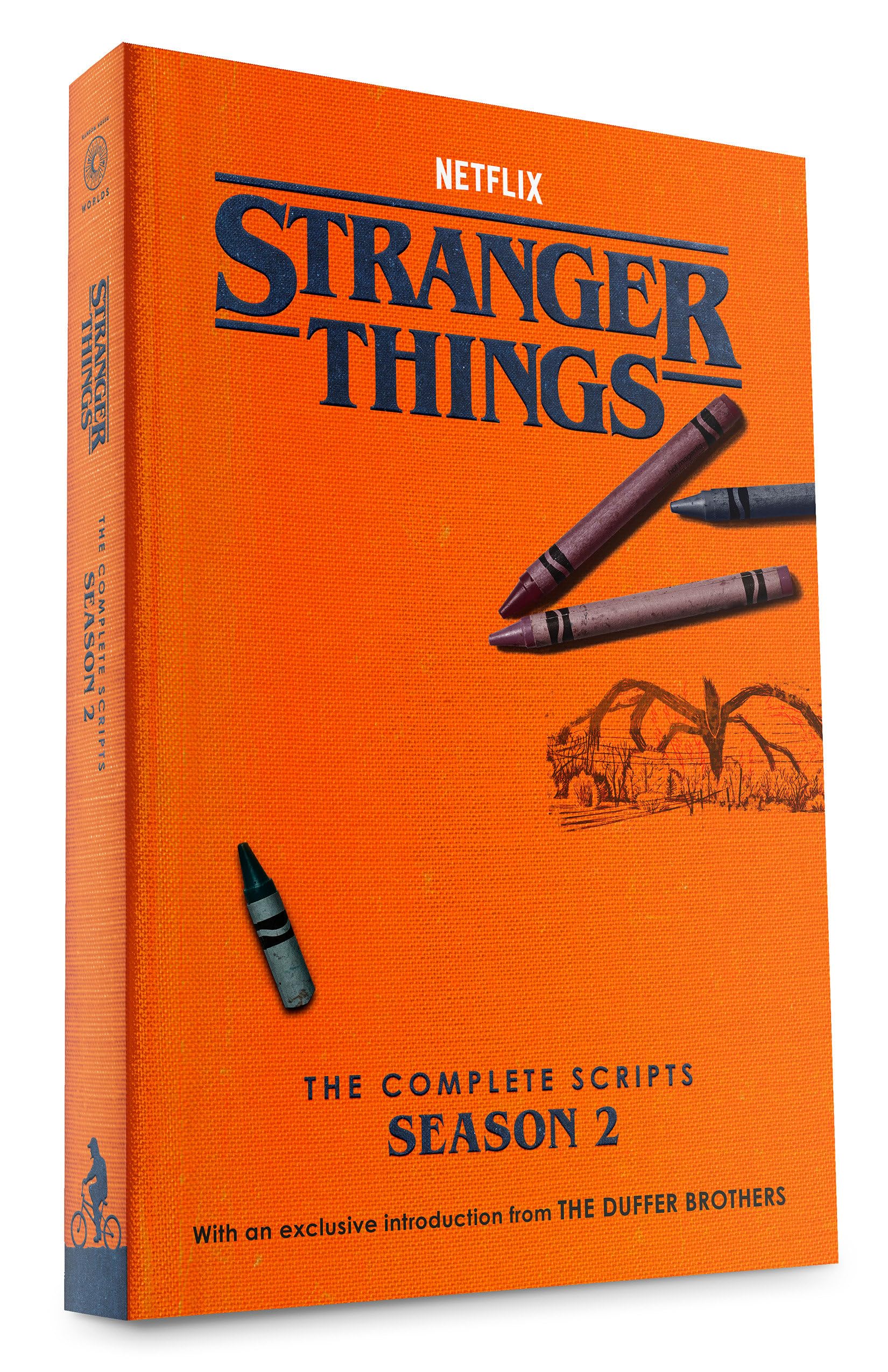 Stranger Things: The Complete Scripts, Season 2 Stranger Things: The Complete Scripts, Season 2