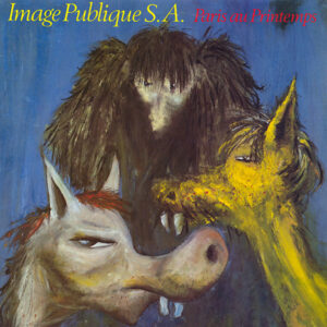 Public Image Limited - Paris Au Printemps = Paris In The Spring