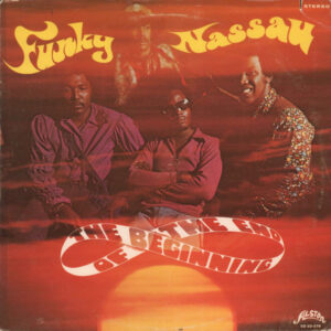 The Beginning Of The End - Funky Nassau