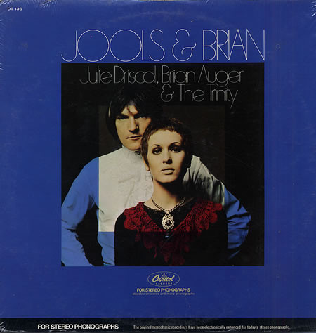 Julie Driscoll, Brian Auger & The Trinity - Jools & Brian Julie Driscoll, Brian Auger & The Trinity - Jools & Brian