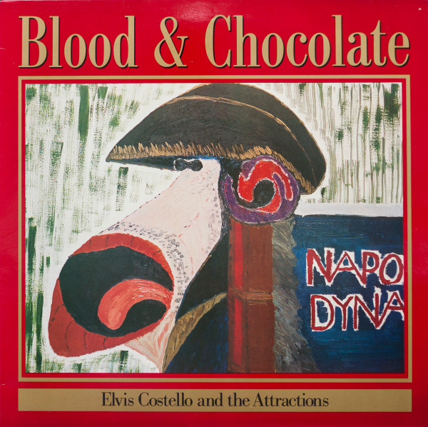Elvis Costello & The Attractions - Blood & Chocolate Elvis Costello & The Attractions - Blood & Chocolate