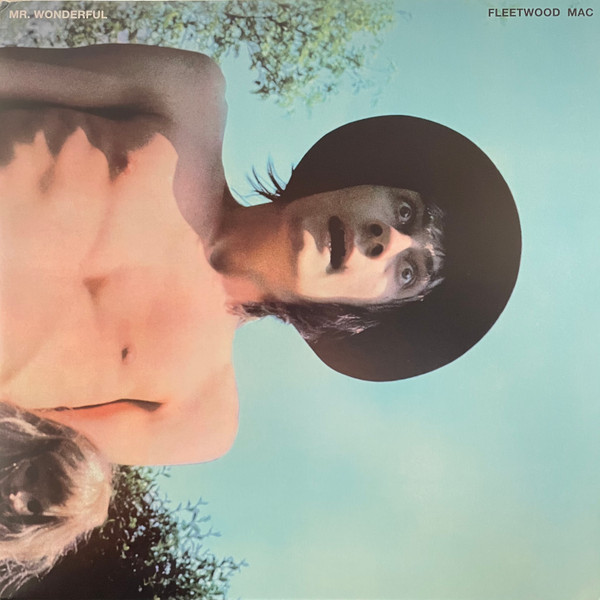 Fleetwood Mac - Mr. Wonderful Fleetwood Mac - Mr. Wonderful