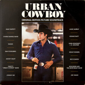 Various - Urban Cowboy (Original Motion Picture Soundtrack)
