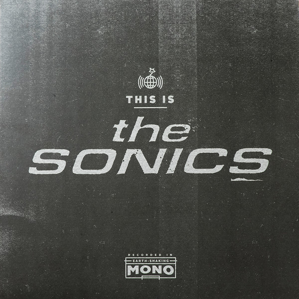 The Sonics - This Is The Sonics The Sonics - This Is The Sonics