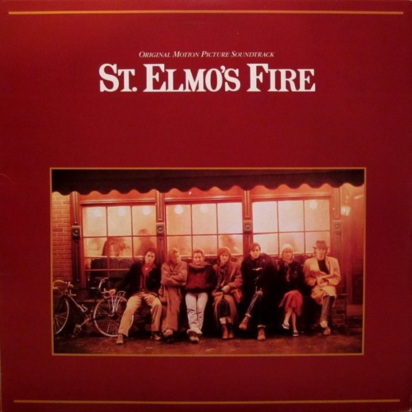 Various - St. Elmo's Fire (Original Motion Picture Soundtrack) Various - St. Elmo's Fire (Original Motion Picture Soundtrack)