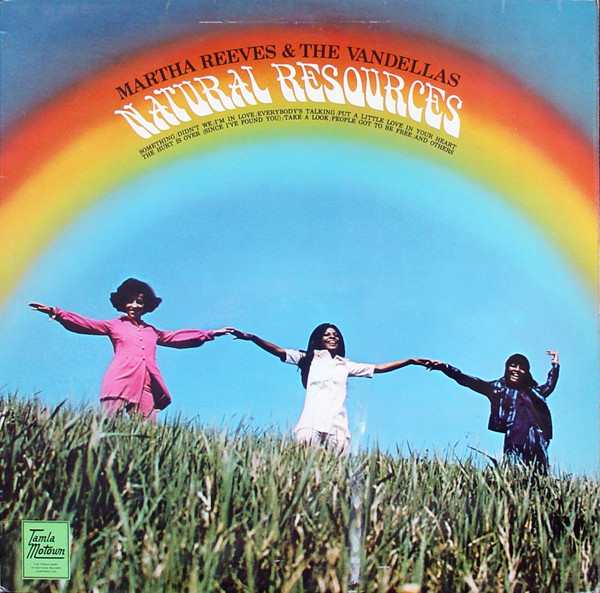 Martha Reeves & The Vandellas - Natural Resources Martha Reeves & The Vandellas - Natural Resources