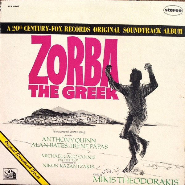 Mikis Theodorakis - Zorba The Greek (Original Soundtrack) Mikis Theodorakis - Zorba The Greek (Original Soundtrack)