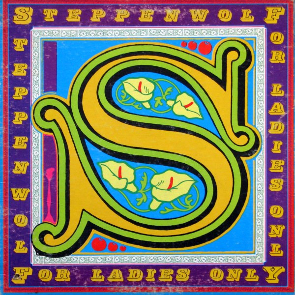 Steppenwolf - For Ladies Only Steppenwolf - For Ladies Only