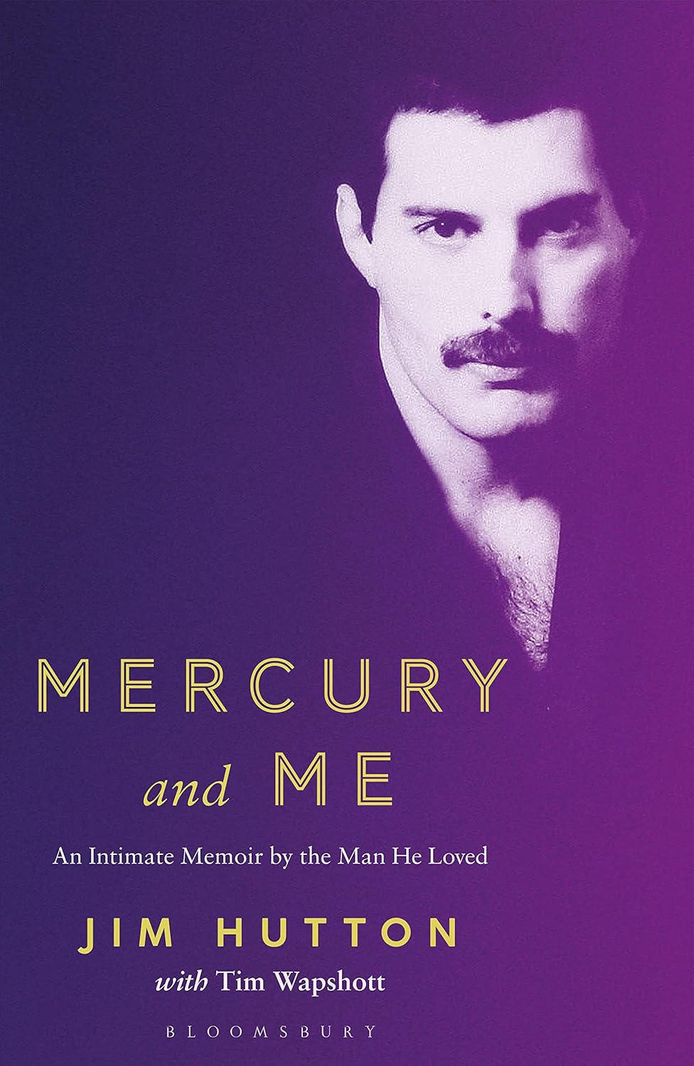 Mercury and Me: An Intimate Memoir by the Man Freddie Loved Mercury and Me: An Intimate Memoir by the Man Freddie Loved