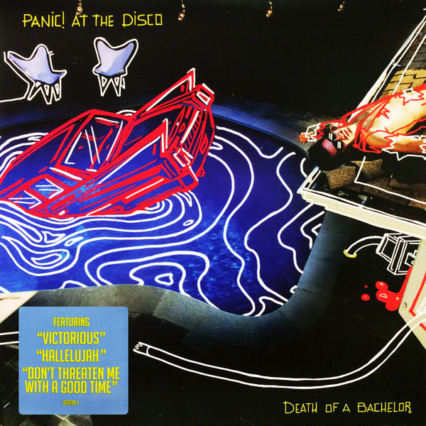 Panic! At The Disco - Death Of A Bachelor Panic! At The Disco - Death Of A Bachelor