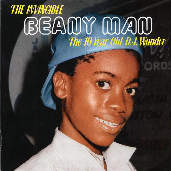 Beenie Man - The Invincible Beany Man (The 10 Year Old D.J. Wonder) Beenie Man - The Invincible Beany Man (The 10 Year Old D.J. Wonder)